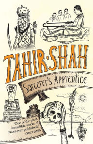 Title: Sorcerer's Apprentice, Author: Tahir Shah