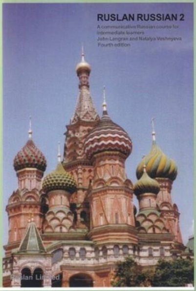 Ruslan Russian 2: course book: With free audio download