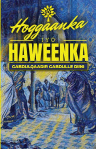 Title: Hoggaanka iyo Haweenka, Author: Cabdulqaadir Cabdulle Diini