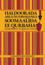 Haldoorada Afka iyo Dhaqanka Soomaalida ee Qurbaha (Ingiriiska iyo Waqooyiga-Yurub)