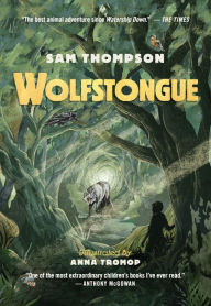 Title: Wolfstongue, Author: Sam Thompson