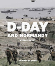 Free mp3 downloads books tape D-Day and Normandy: A Visual History