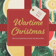English ebooks download Wartime Christmas 9781912423231
