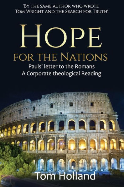 Hope for the Nations: Paul's Letter to Romans