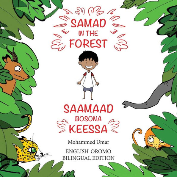 Samad the Forest: English - Oromo Bilingual Edition