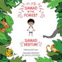 Samad in the Forest: English - Swahili Bilingual Edition