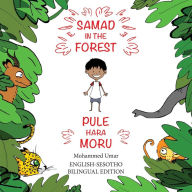 Title: Samad in the Forest: English-Sesotho Bilingual Edition, Author: Mohammed Umar