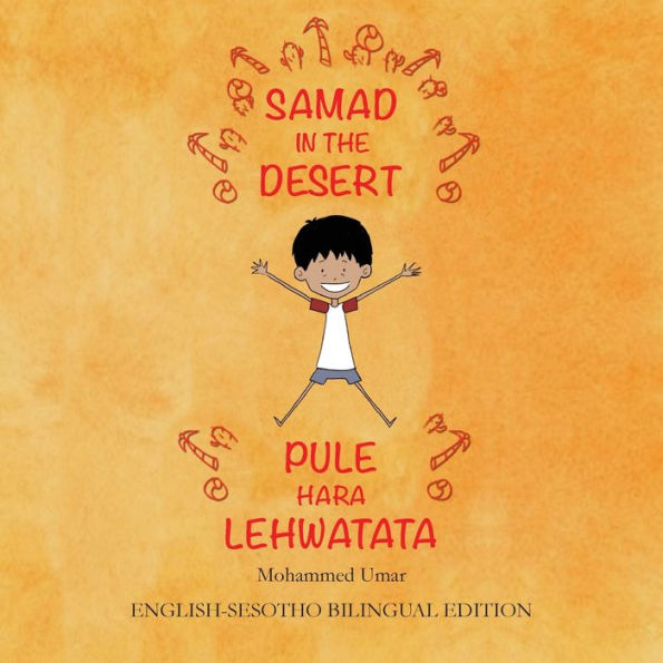 Samad the Desert: English-Sesotho Bilingual Edition