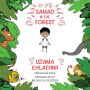 Samad in the Forest: English-Zulu Bilingual Edition