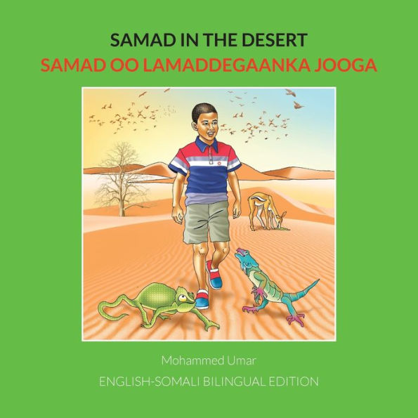 Samad in the Desert. English-Somali Bilingual Edition