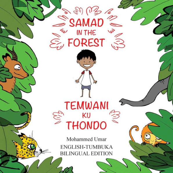 Samad in the Forest: English-Tumbuka Bilingual Edition