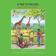 Title: A Trip to the Zoo: English-Amharic Bilingual Edition, Author: Mohammed Umar