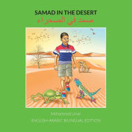 Title: Samad in the Desert: English-Arabic Bilingual Edition, Author: Mohammed Umar