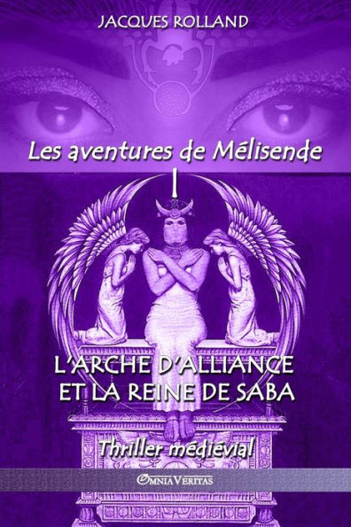 L'Arche d'Alliance et la Reine de Saba