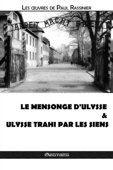 Le mensonge d'Ulysse & Ulysse trahi par les siens