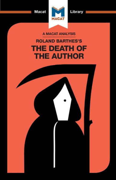 An Analysis of Roland Barthes's the Death Author