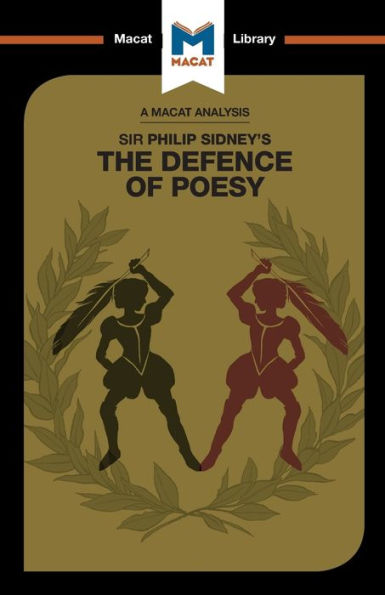 An Analysis of Sir Philip Sidney's The Defence Poesy