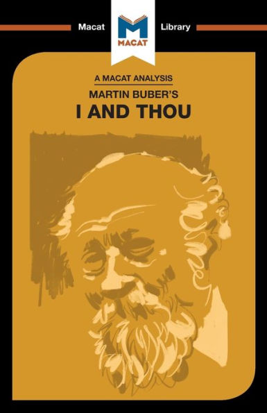 An Analysis of Martin Buber's I and Thou