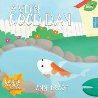 Title: A Very Good Day, Author: Ann Brady