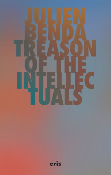 Treason of the Intellectuals