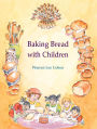 Baking Bread with Children