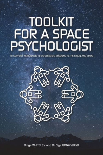 Toolkit for a Space Psychologist: to support astronauts in exploration missions to the Moon and Mars