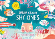 Title: Shy Ones, Author: Simona Ciraolo