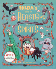 Free kindle textbook downloads Hilda's Book of Beasts and Spirits ePub RTF by Emily Hibbs, Jason Chan P.L. 9781912497560 in English