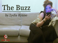 Title: The Buzz: A Play, Author: Rynne Lydia