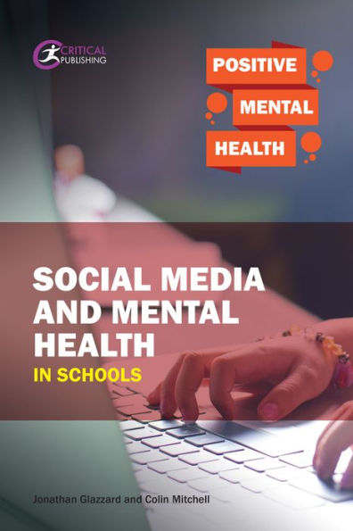 Social Media and Mental Health Schools