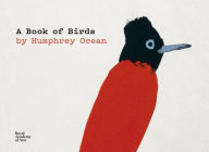 Title: A Book of Birds: By Humphrey Ocean., Author: Humphrey Ocean