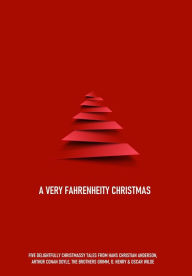 Title: A Very Fahrenheity Christmas, Author: Oscar Wilde