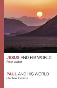 Title: Jesus and His World - Paul and His World, Author: Peter Walker