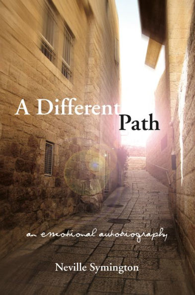 A Different Path: An Emotional Autobiography