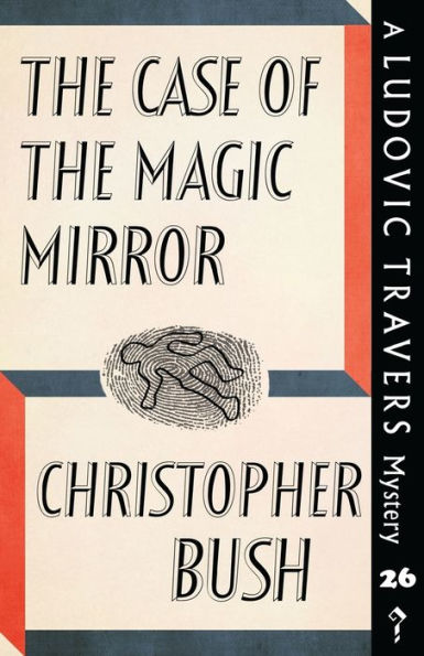 the Case of Magic Mirror: A Ludovic Travers Mystery