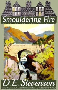 Title: Smouldering Fire, Author: D.E. Stevenson