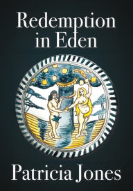 Title: Redemption in Eden, Author: Patricia Jones