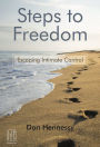 Steps to Freedom: Escaping Intimate Control
