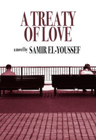 Title: A Treaty of Love, Author: Samir El-Youssef