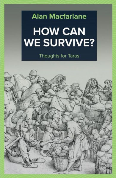 How Can We Survive - Thoughts for Taras