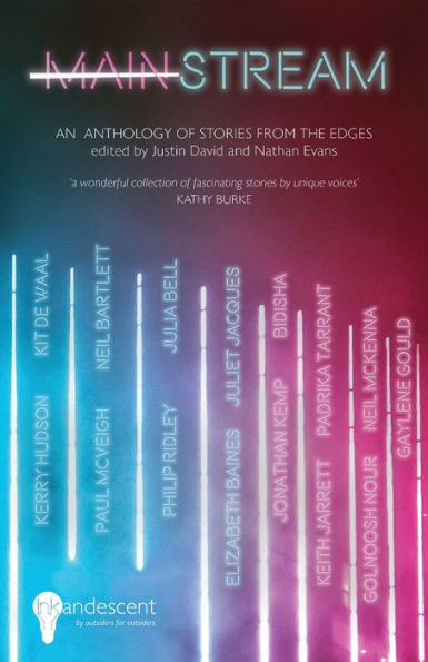 MAINSTREAM: An Anthology of Stories from the Edges