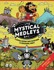 Joomla ebook pdf free download Mystical Medleys: A Vintage Cartoon Tarot Poster Book by Gary Hall, Gary Hall English version