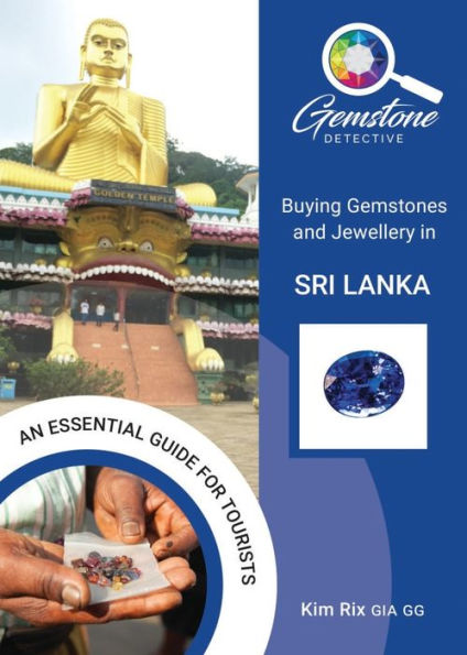 The Gemstone Detective: Buying Gemstones and Jewellery Sri Lanka