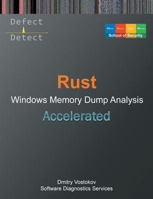 Accelerated Rust Windows Memory Dump Analysis