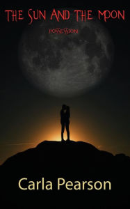 Title: The Sun And The Moon: Possession, Author: Carla A Pearson