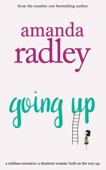 Going Up: Hilarious and heartwarming romcom that is a perfect summer read