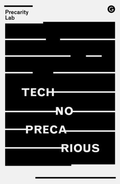 Technoprecarious