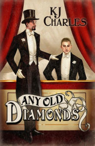 Title: Any Old Diamonds, Author: Kj Charles