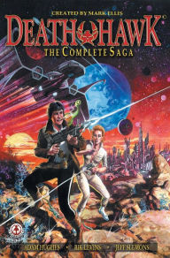 Title: Death Hawk: The Complete Saga, Author: Mark Ellis