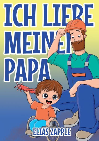 Ich Liebe Meinen Papa